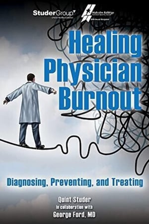 Healing Physician Burnout