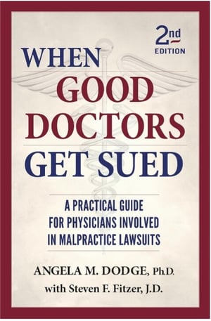 When Good Docs Get Sued