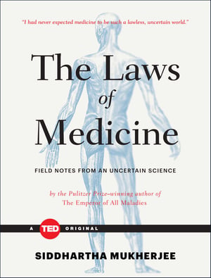 The Laws of Medicine